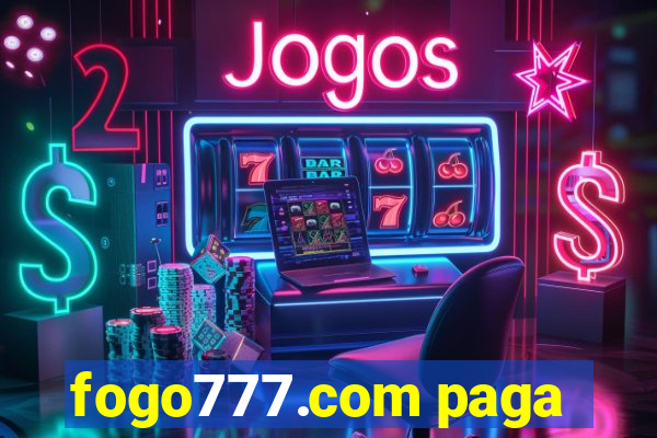 fogo777.com paga